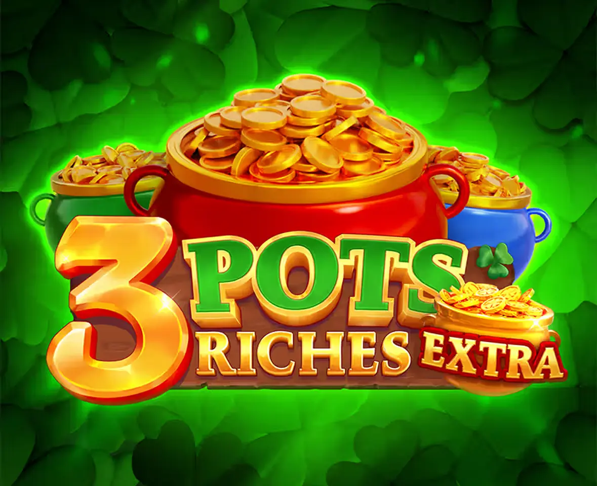 3 Riches Pots